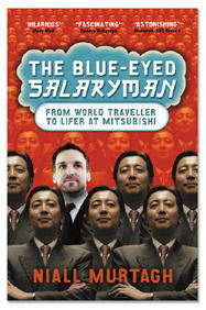The Blue-Eyed Salaryman by Niall Murtagh